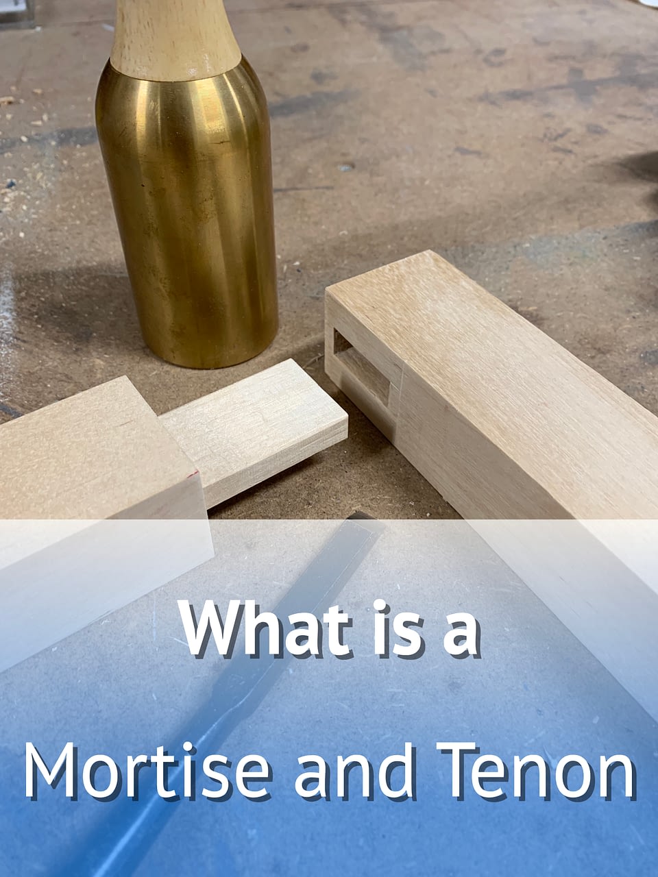 What is a mortise and tenon